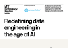 Redefining data engineering in the age of AI