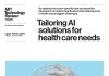 Tailoring AI solutions for health care needs